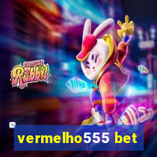 vermelho555 bet